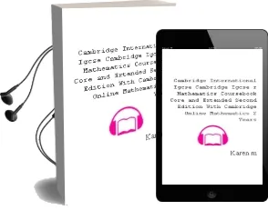 Cambridge International Igcse: Cambridge Igcse (r) Mathematics Coursebook Core and Extended Second Edition With Cambridge Online Mathematics (2 Years) Audiobook download free by Karen Morrison