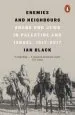 Audiobook Enemies and Neighbours: Arabs and Jews in Palestine and Israel, 1917-2017 author Ian Black