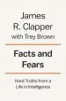 Audiobook Facts and Fears: Hard Truths From a Life in Intelligence author James R. Clapper
