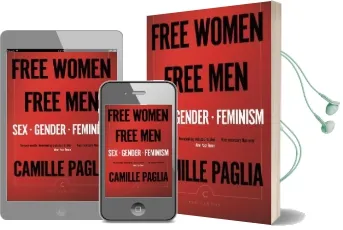 Free Women, Free men: Sex, Gender, Feminism Audiobook download free by Camille Paglia