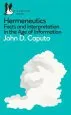 Audiobook Hermeneutics: Facts and Interpretation in the age of Information author John D. Caputo