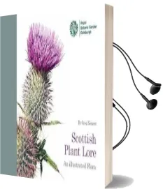 Scottish Plant Lore: An Illustrated Flora Audiobook download free by Gregory Kenicer