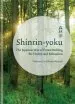 Audiobook Shinrin-Yoku: The Japanese way of Forest Bathing for Health and Relaxation author Yoshifumi Miyazaki