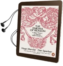 The Enigma of Reason: A new Theory of Human Understanding Audiobook download free by Dan Sperber