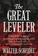 Audiobook The Great Leveler: Violence and the History of Inequality From the Stone age to the Twenty-First Century author Walter Scheidel