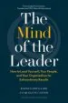 Audiobook The Mind of the Leader: How to Lead Yourself, Your People, and Your Organization for Extraordinary Results author Rasmus Hougaard