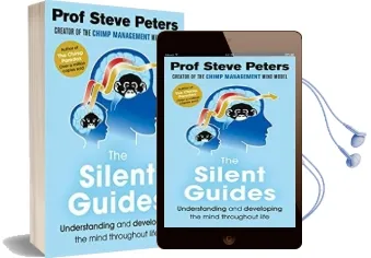 The Silent Guides: The new Book From the Author of the Chimp Paradox Audiobook download free by Professor Steve Peters