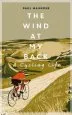 Audiobook The Wind at my Back: A Cycling Life author Paul Maunder