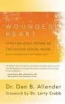Audiobook The Wounded Heart: Hope for Adult Victims of Childhood Sexual Abuse author Dan Allender