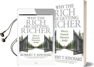 Why the Rich are Getting Richer Audiobook download free by Robert T. Kiyosaki