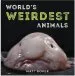 Audiobook World'S Weirdest Animals author Matt Roper