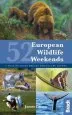 Audiobook 52 European Wildlife Weekends: A Year of Short Breaks for Nature Lovers author James Lowen