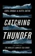 Audiobook Catching Thunder: The True Story of the World'S Longest sea Chase author Eskil Engdal