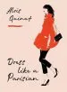 Audiobook Dress Like a Parisian author Aloïs Guinut