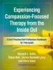Audiobook Experiencing Compassion-Focused Therapy From the Inside out author Russell L. Kolts