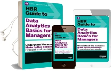 Hbr Guide to Data Analytics Basics for Managers (Hbr Guide Series) Audiobook download free by Harvard Business Review