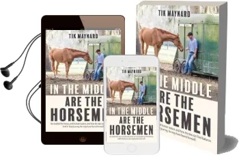 In the Middle are the Horsemen Audiobook download free by Tik Maynard