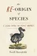 Audiobook The Re-Origin of Species: A Second Chance for Extinct Animals author Torill Kornfeldt