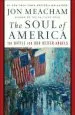 Audiobook The Soul of America: The Battle for our Better Angels author Jon Meacham