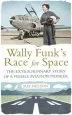 Audiobook Wally Funk'S Race for Space: The Extraordinary Story of a Female Aviation Pioneer author Sue Nelson