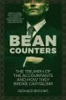 Audiobook Bean Counters: The Triumph of the Accountants and how They Broke Capitalism author Richard Brooks