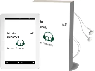 Birds of Nunavut Audiobook download free by James M. Richards