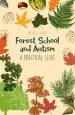 Audiobook Forest School and Autism: A Practical Guide author Michael James