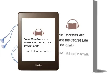 How Emotions are Made: The Secret Life of the Brain Audiobook download free by Lisa Feldman Barrett