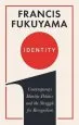 Audiobook Identity: Contemporary Identity Politics and the Struggle for Recognition author Francis Fukuyama
