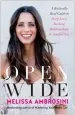 Audiobook Open Wide: A Radically Real Guide to Deep Love, Rocking Relationships, and Soulful sex author Melissa Ambrosini