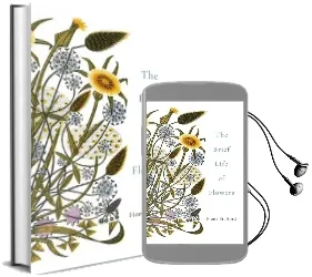 The Brief Life of Flowers Audiobook download free by Fiona Stafford