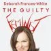 Audiobook The Guilty Feminist: From our Noble Goals to our Worst Hypocrisies author Deborah Frances White