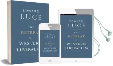 The Retreat of Western Liberalism Audiobook download free by Edward Luce