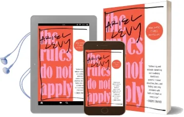 The Rules do not Apply: A Memoir Audiobook download free by Ariel Levy