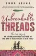 Audiobook Unbreakable Threads: The True Story of an Australian Mother, a Refugee boy and What it Really Means to be a Family author Emma Adams