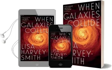 When Galaxies Collide Audiobook download free by Lisa Harvey Smith