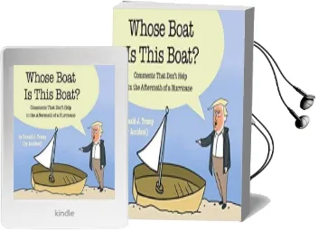 Whose Boat is This Boat?: Comments That Don'T Help in the Aftermath of a Hurricane Audiobook download free by The Staff Of The Late Show With Stephen Colbert