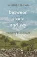 Audiobook Between Stone and sky: Memoirs of a Waller author Whitney Brown