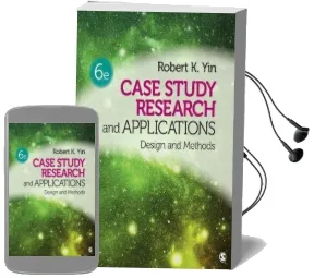 Case Study Research and Applications: Design and Methods Audiobook download free by Robert K. Yin