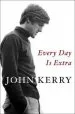 Audiobook Every day is Extra author John Kerry