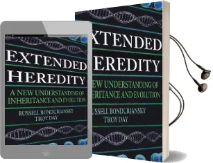 Extended Heredity: A new Understanding of Inheritance and Evolution Audiobook download free by Russell Bonduriansky