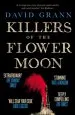 Audiobook Killers of the Flower Moon: Oil, Money, Murder and the Birth of the fbi author David Grann