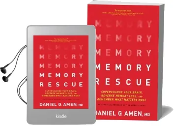 Memory Rescue: Supercharge Your Brain, Reverse Memory Loss, and Remember What Matters Most Audiobook download free by Dr Daniel G Amen