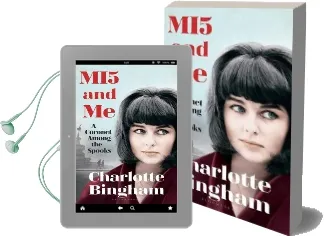 Mi5 and me: A Coronet Among the Spooks Audiobook download free by Charlotte Bingham
