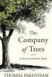Audiobook The Company of Trees: A Year in a Lifetime'S Quest author Thomas Pakenham