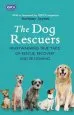 Audiobook The dog Rescuers: Heartwarming True Tails of Rescue, Recovery and Re-Homing author Rspca