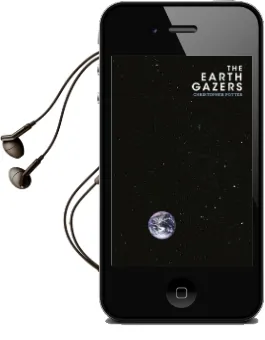 The Earth Gazers Audiobook download free by Christopher Potter