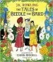 Audiobook The Tales of Beedle the Bard - Illustrated Edition: A Magical Companion to the Harry Potter Stories author J. K. Rowling