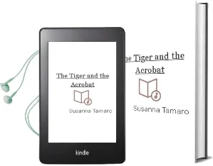 The Tiger and the Acrobat Audiobook download free by Susanna Tamaro