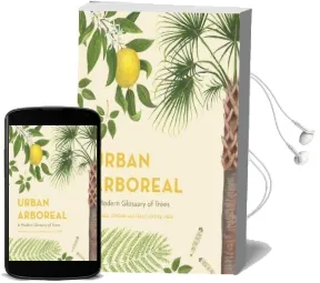 Urban Arboreal: A Modern Glossary of City Trees Audiobook download free by Michael Jordan